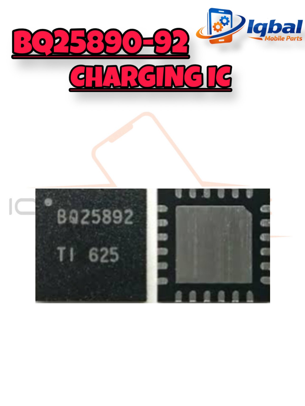 F63DA8F5-546B-4833-A2A1-08FD1A98D51E BQ25890-92 CHARGING IC - Image 1